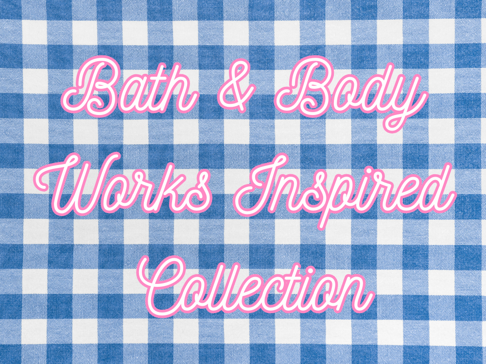 bath & body works inspired collection