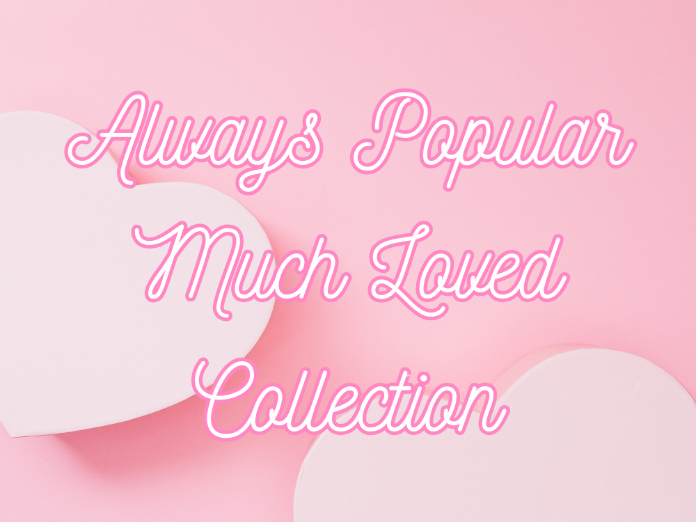Always popular collection